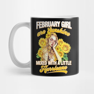 February Girl Sunshine Mixed Hurricane Shirt Cancer Leo Birthday Mug